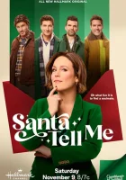  Санта, скажи мне смотреть онлайн (2024) 