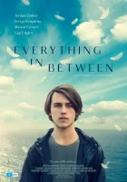  Всё, что между смотреть онлайн (2022) 