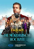  Фабиан и убийственная свадьба смотреть онлайн (2026) 